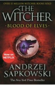 Blood of Elves / Sapkowski Andrzej