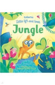 Little Lift and Look Jungle / Milbourne Anna