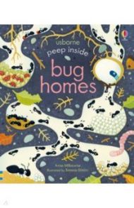 Peep Inside. Bug Homes / Milbourne Anna