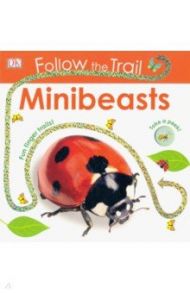 Follow the Trail. Minibeasts / Sirett Dawn