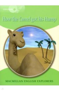 How the Camel Got His Hump / Fidge Louis