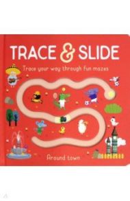 Trace & Slide. In The Jungle