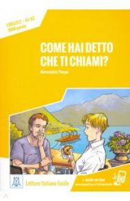 Come hai detto che ti chiami? / Pasqui Alessandra