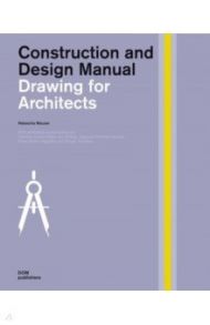 Drawing for Architects / Meuser Natascha