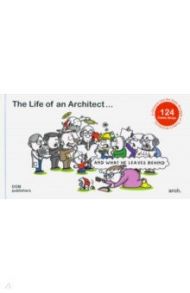 The Life of an Architect… and what he leaves behind