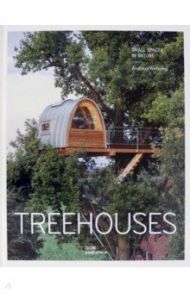 Tree Houses. Small Spaces in Nature / Wenning Andreas