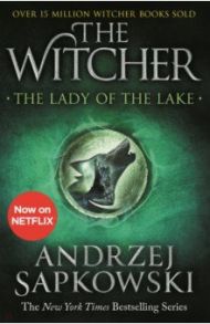 The Lady of the Lake / Sapkowski Andrzej