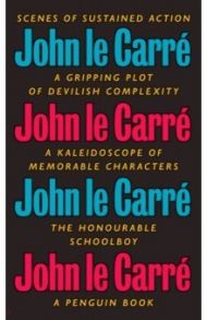 The Honourable Schoolboy / Le Carre John