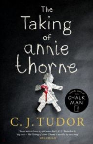 The Taking of Annie Thorne / Tudor C. J.