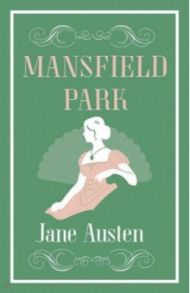 Mansfield Park / Austen Jane