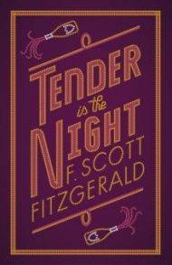 Tender is the Night / Fitzgerald Francis Scott