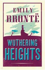 Wuthering Heights / Bronte Emily