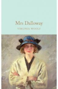 Mrs Dalloway / Woolf Virginia