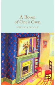 A Room of One's Own / Woolf Virginia