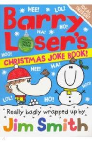 Barry Loser’s Christmas Joke Book / Smith Jim