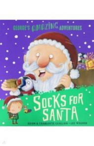 Socks for Santa / Guillain Charlotte