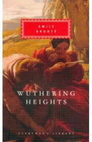 Wuthering Heights / Bronte Emily