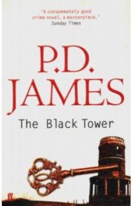 The Black Tower / James P. D.