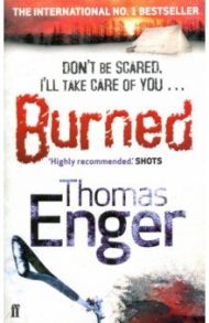 Burned / Enger Thomas