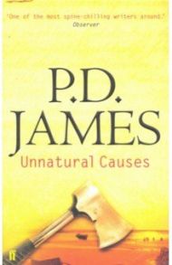 Unnatural Causes / James P. D.