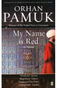 My Name Is Red / Pamuk Orhan