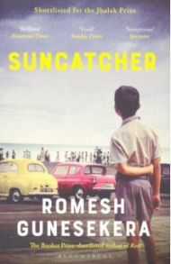 Suncatcher / Gunesekera Romesh