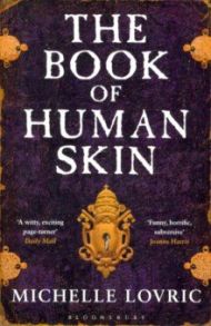 The Book of Human Skin / Lovric Michelle