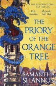 The Priory of the Orange Tree / Shannon Samantha