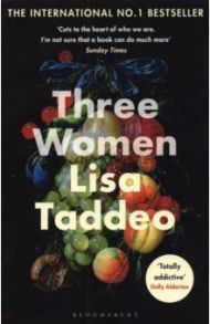 Three Women / Taddeo Lisa