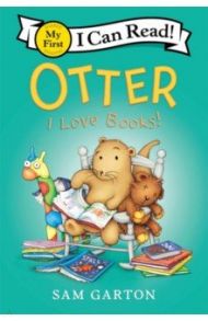 Otter. I Love Books! / Garton Sam