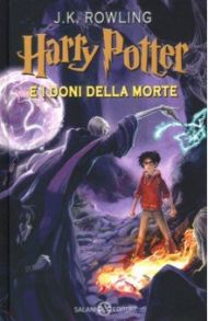 Harry Potter e i doni della morte 7 / Rowling Joanne