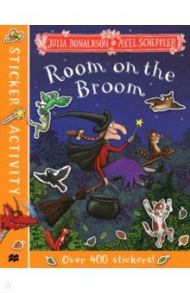 Room on the Broom Sticker Book / Donaldson Julia