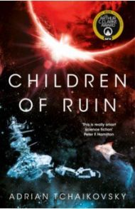 Children of Ruin / Tchaikovsky Adrian