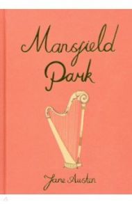 Mansfield Park / Austen Jane