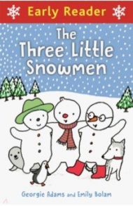 Three Little Snowmen / Adams Georgie