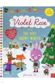 Violet Rose and the Very Snowy Winter Sticker Activity Book / Ho Jannie