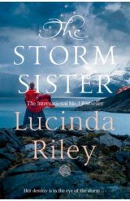 The Storm Sister / Riley Lucinda