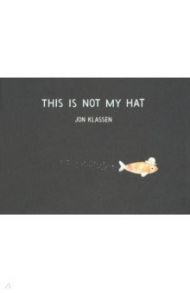 This Is Not My Hat / Klassen Jon