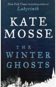 The Winter Ghosts / Mosse Kate