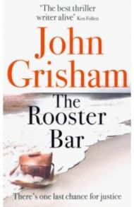 The Rooster Bar / Grisham John