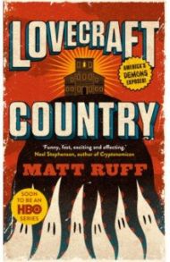 Lovecraft Country / Ruff Matt