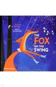 Fox on Swing / Daciute Evelina