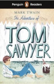 The Adventures of Tom Sawyer (Level 2) +audio / Twain Mark