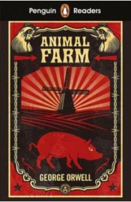 Animal Farm (Level 3) +audio / Orwell George