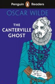 The Canterville Ghost. Level 1 / Wilde Oscar