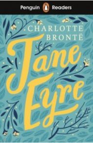 Jane Eyre (Level 4) +audio / Bronte Charlotte