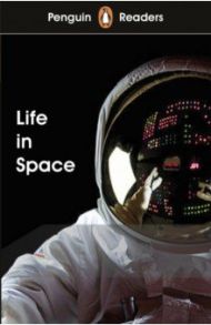 Life in Space. Level 2 +audio / Morris Catrin