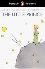 The Little Prince (Level 2) +audio / Saint-Exupery Antoine de