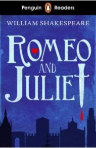 Romeo and Juliet (Starter) +audio / Shakespeare William