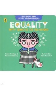 Little Philosophers. Equality with Simone de Beauvoir / Armitage Duane, McQuerry Maureen